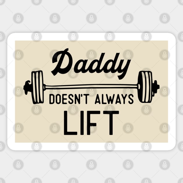 Childhood Series: Daddy Doesn't Always Lift Sticker by Jarecrow 